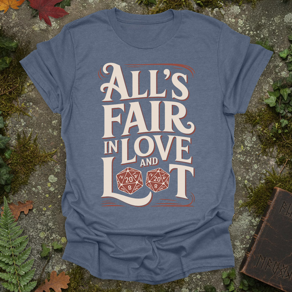 All is Fair in Love and Loot - Vintage D20 RPG Shirt