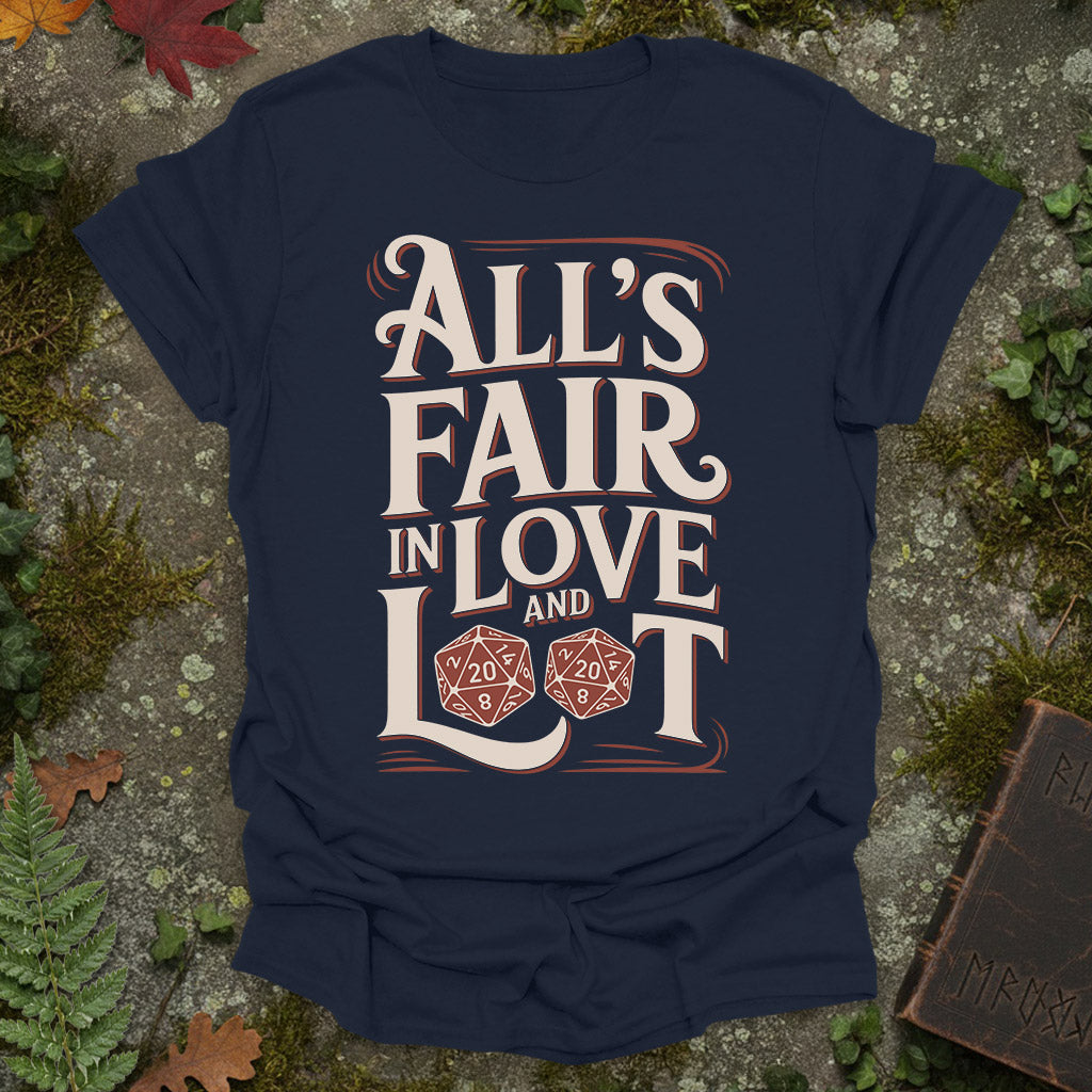 All is Fair in Love and Loot - Vintage D20 RPG Shirt