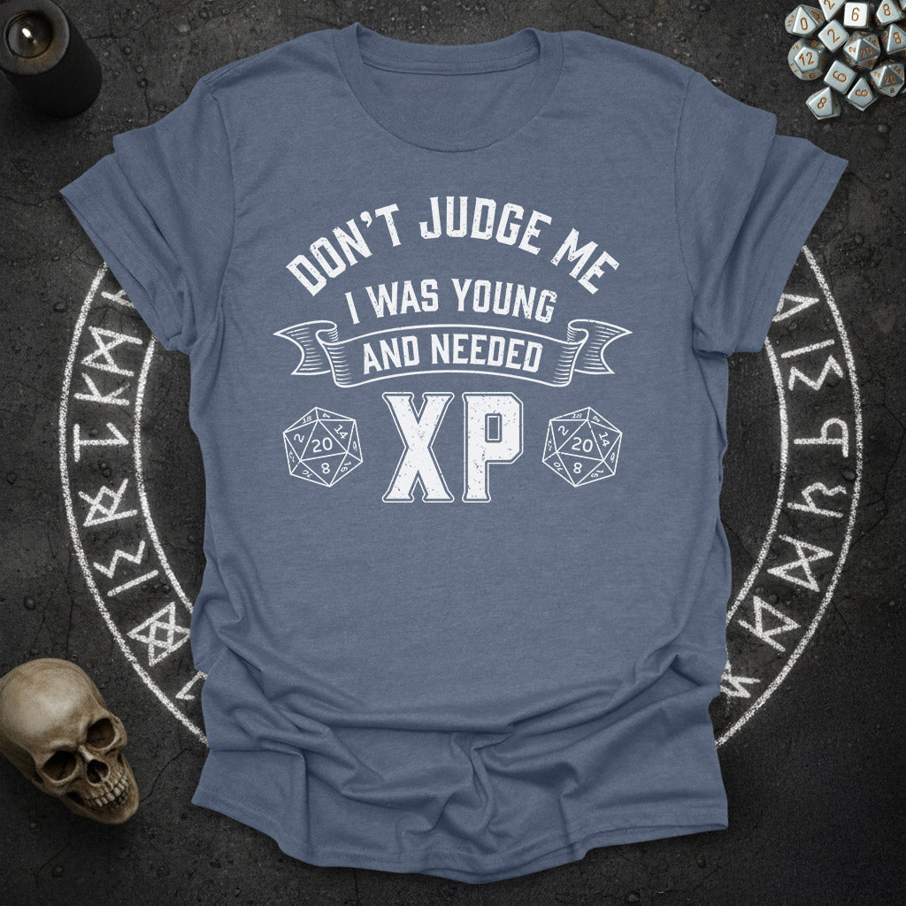 Don't judge me - T-Shirt