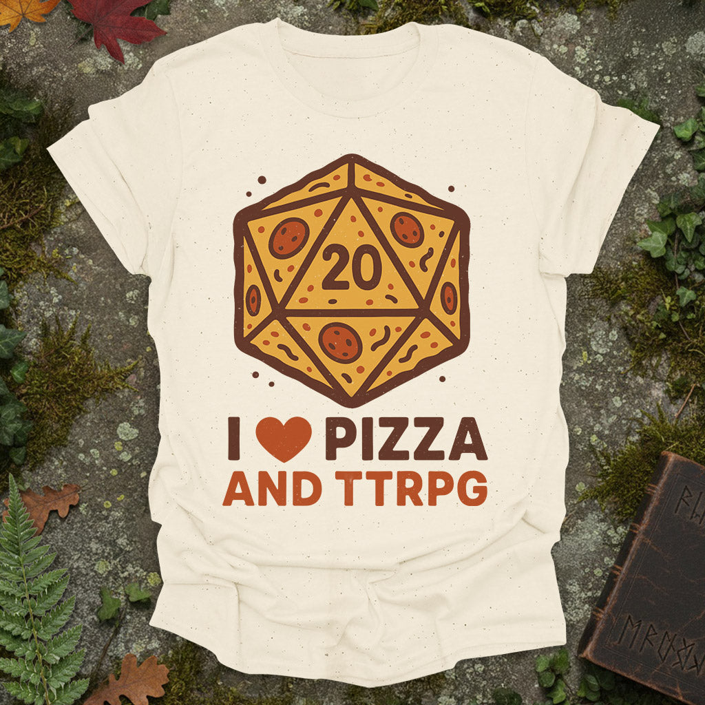 Love Pizza TTRPG T-Shirt