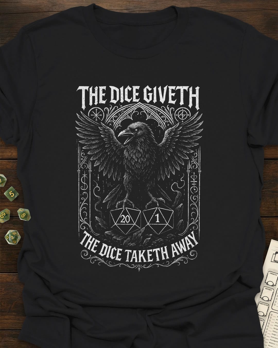 The Dice Giveth - Raven T-Shirt