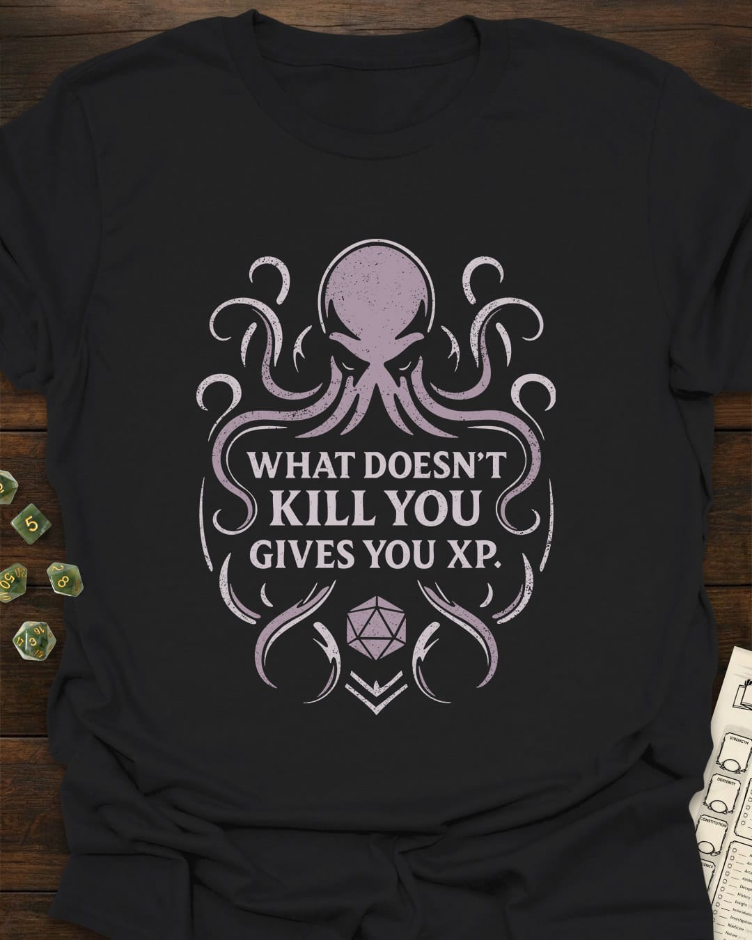 What doesn't kill you - T-Shirt
