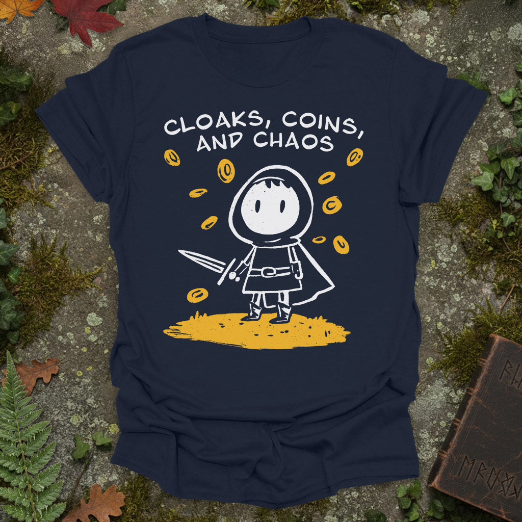 Cloaks Coins and Chaos T-Shirt