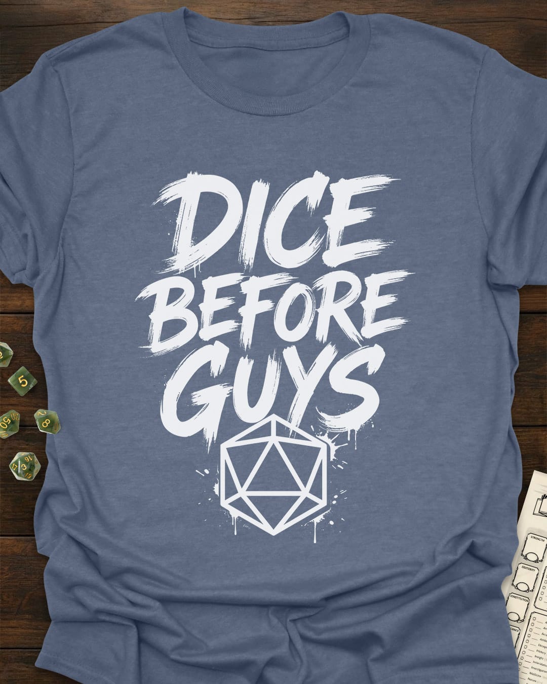 Dice Before Guys T-Shirt