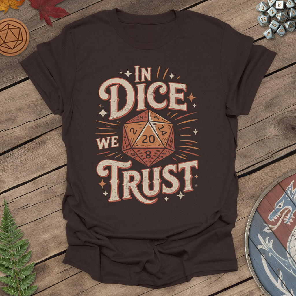 In Dice We Trust - Tabletop Roleplaying Game Shirt