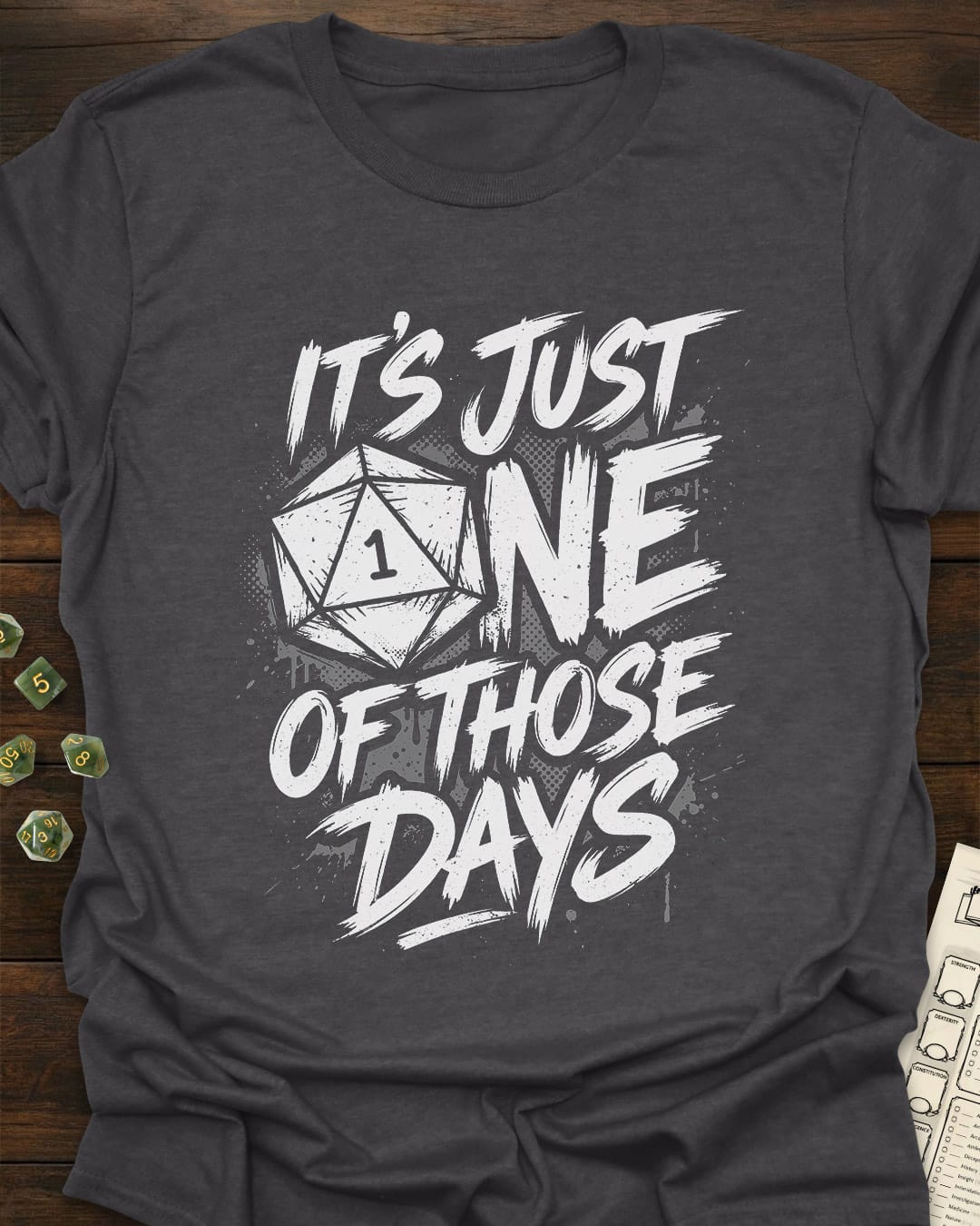One of those days T-Shirt