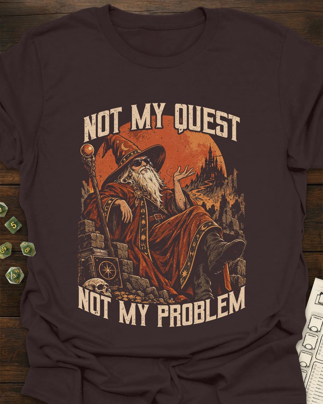 Not my quest T-Shirt