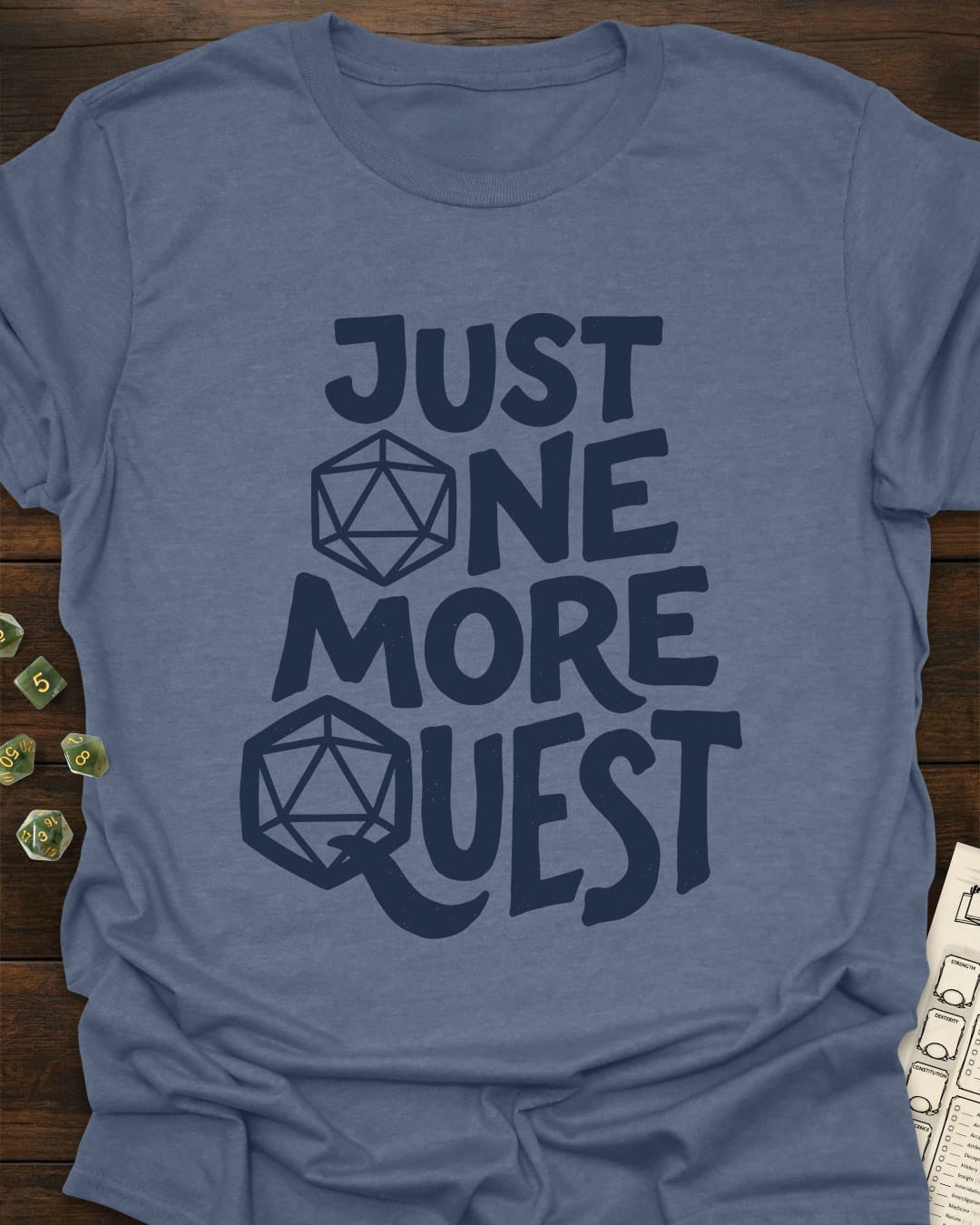 One More Quest T-Shirt
