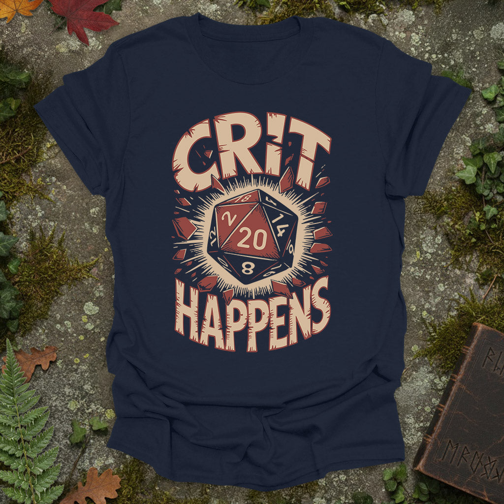 Crit Happens - T-Shirt