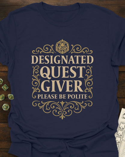 Designated Quest Giver T-Shirt