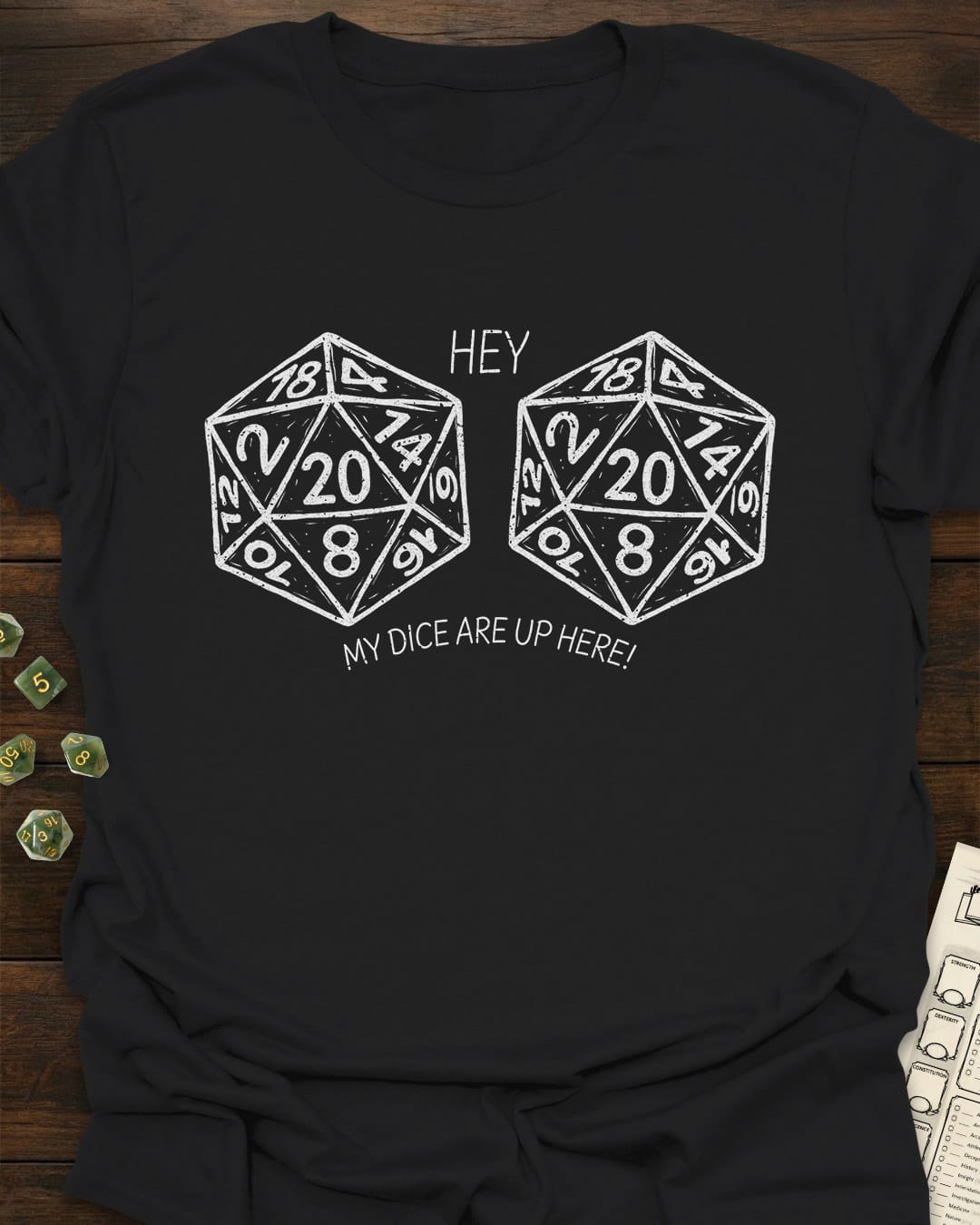 Dice Up Here T-Shirt