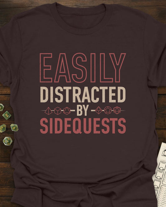 Distracted by sidequests T-Shirt