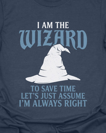 I am the Wizard T-Shirt