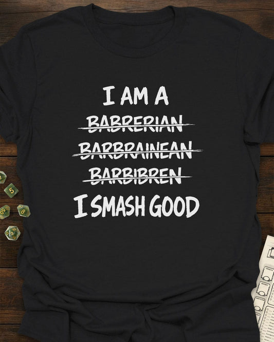 Smash Good T-Shirt
