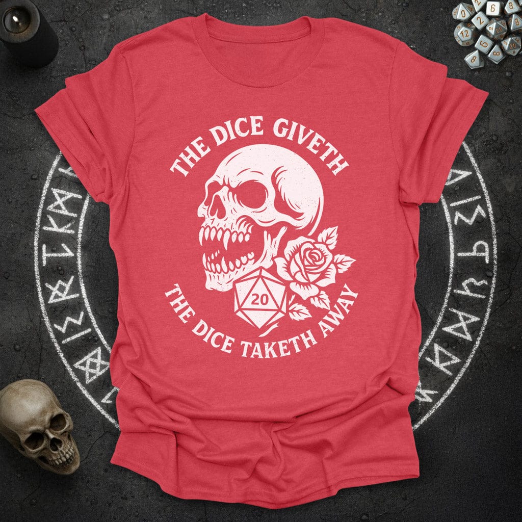 The Dice Giveth Skull - T-Shirt
