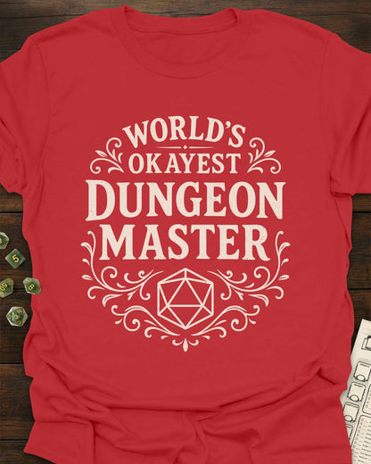 World's Okayest Dungeon Master T-Shirt