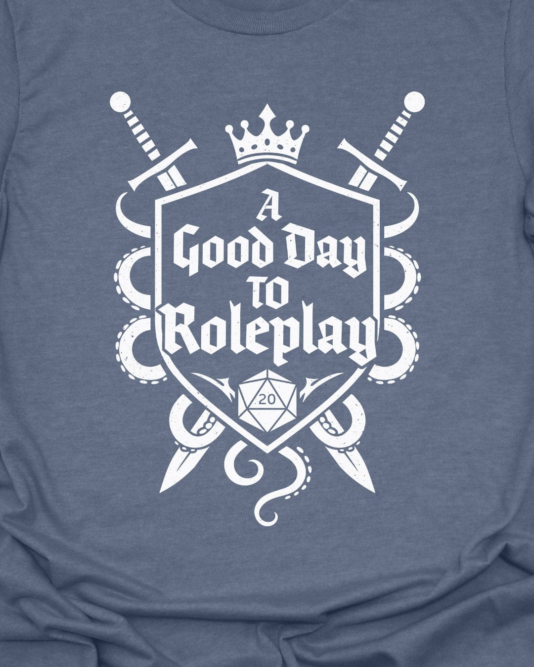 A Good Day to Roleplay - T-Shirt