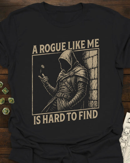 Rogue Like Me T-Shirt