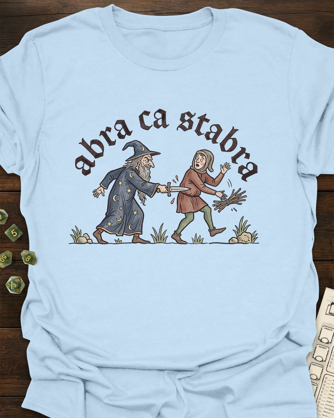 Abra ca Stabra T-Shirt