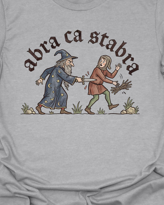 Abra ca Stabra T-Shirt