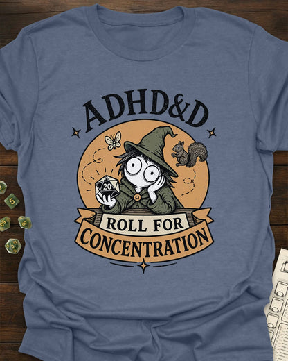 ADHD&D - T-Shirt