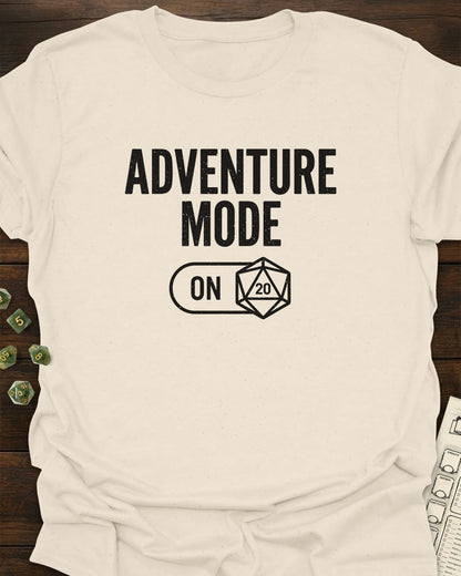 Adventure Mode: On - T-Shirt