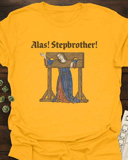 Alas Stepbrother T-Shirt