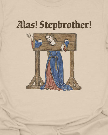 Alas Stepbrother T-Shirt