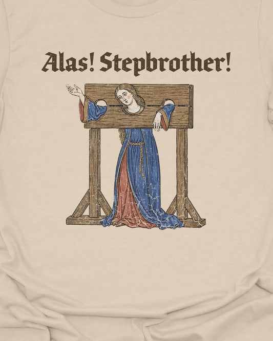 Alas Stepbrother T-Shirt