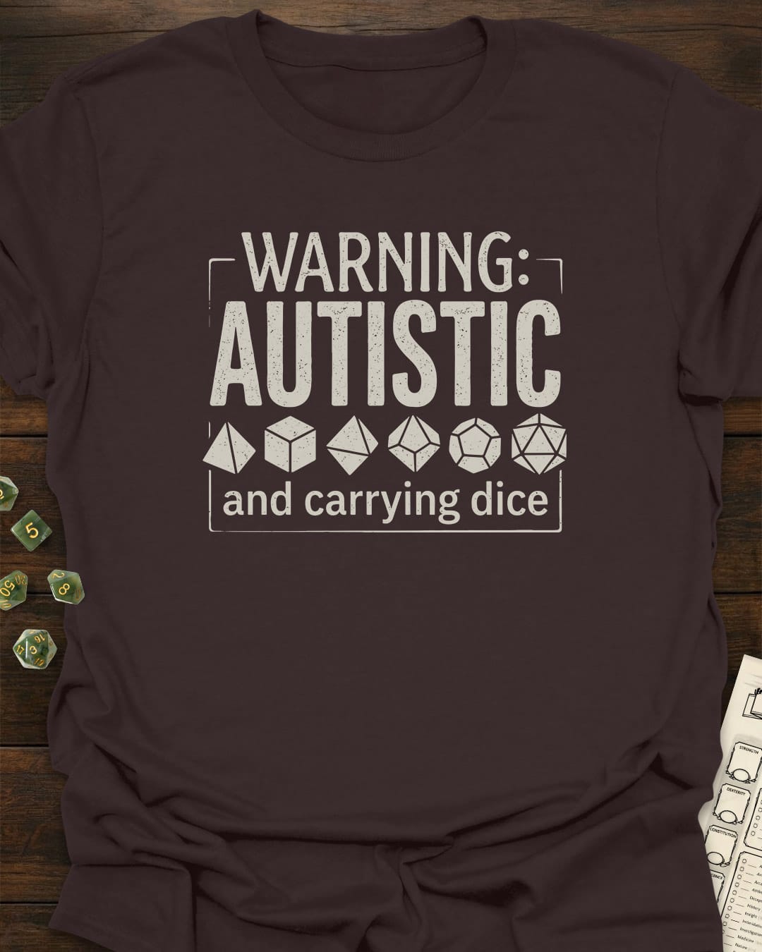Autistic Dice T-Shirt