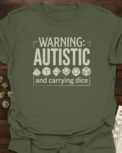 Autistic Dice T-Shirt