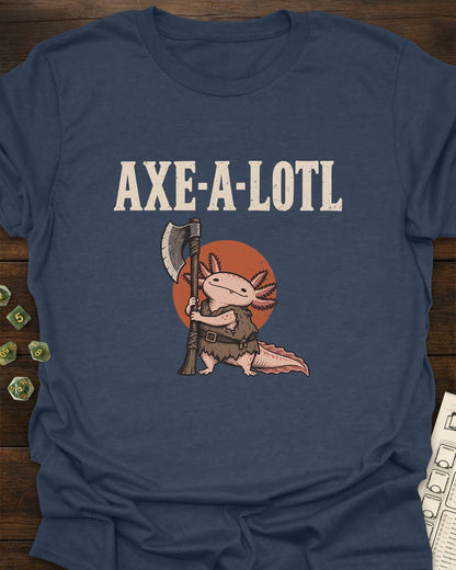 Axe-a-Lotl T-Shirt