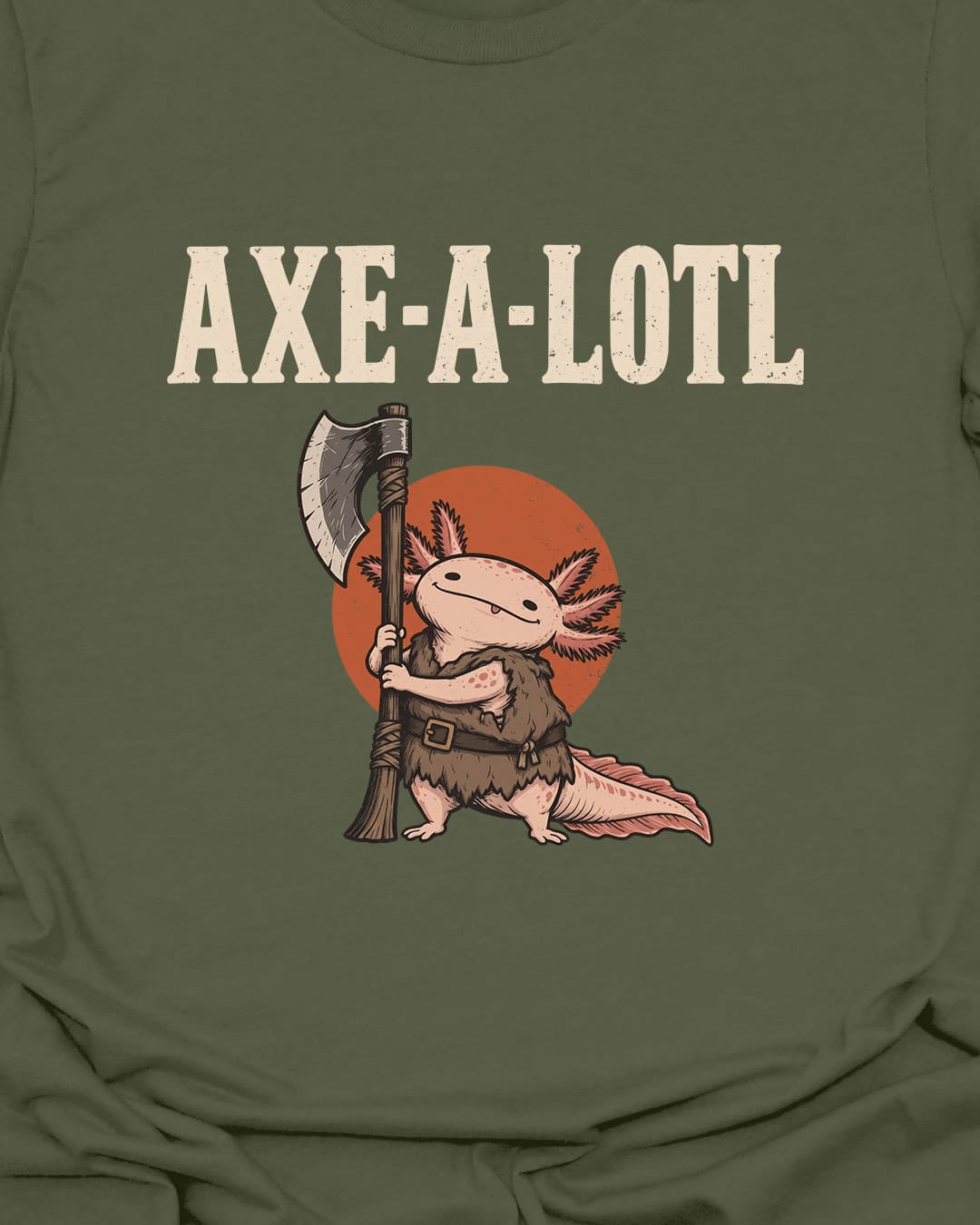 Axe-a-Lotl T-Shirt
