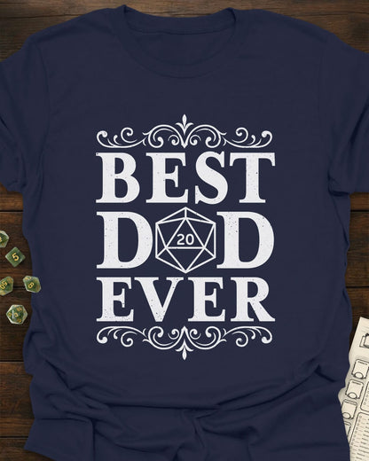 Best Dad Ever T-Shirt