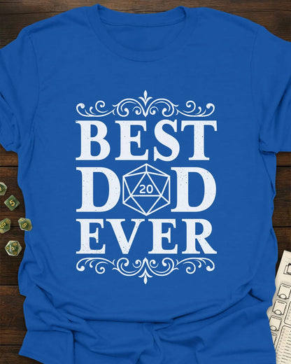 Best Dad Ever T-Shirt