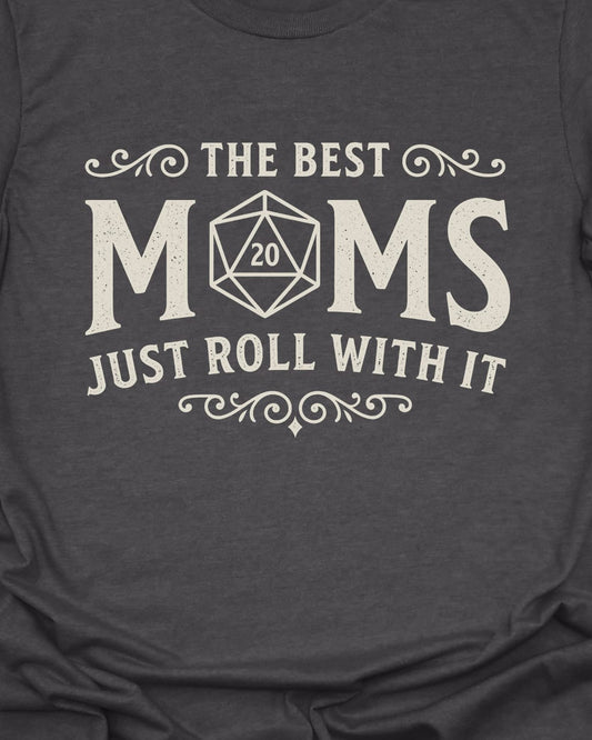 Roll with Mothers Day - T-Shirt