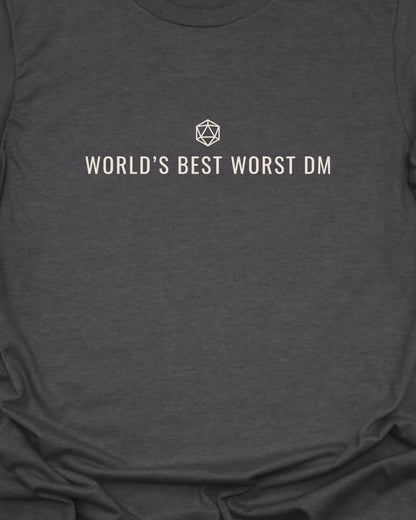Best Worst DM T-Shirt