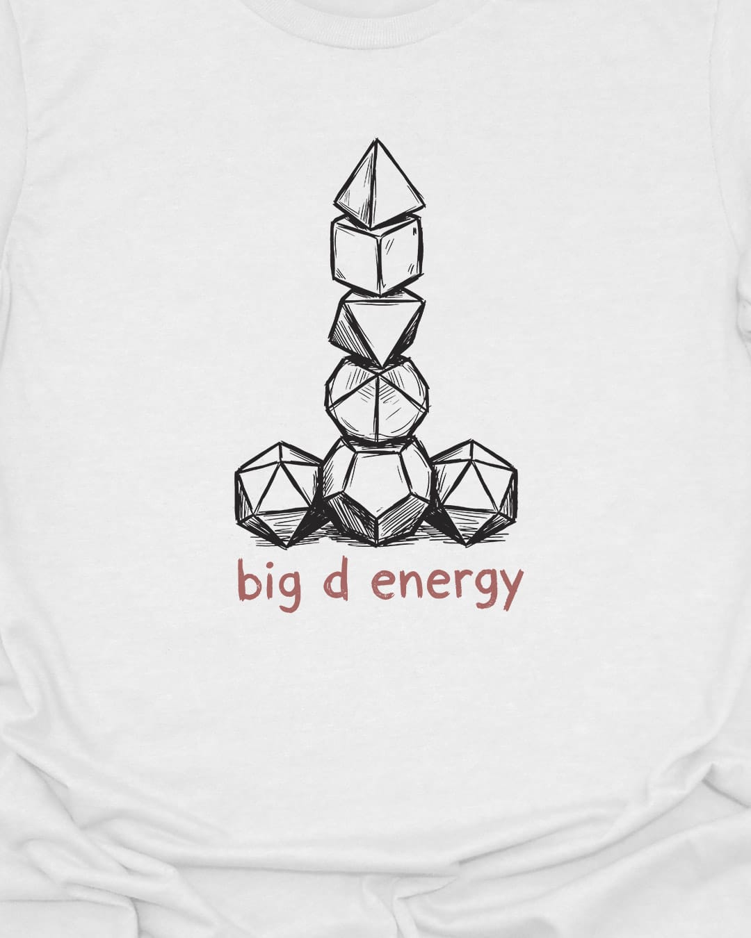 Big D Energy T-Shirt
