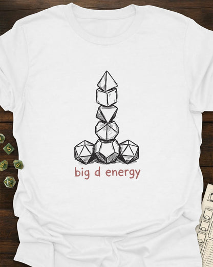 Big D Energy T-Shirt
