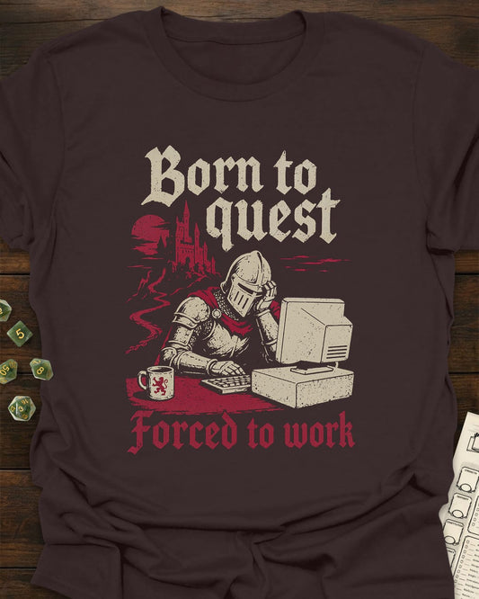 Born to Quest - T-Shirt