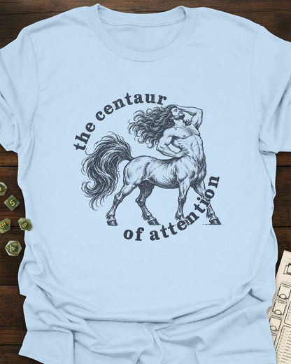 Centaur Attention T-Shirt