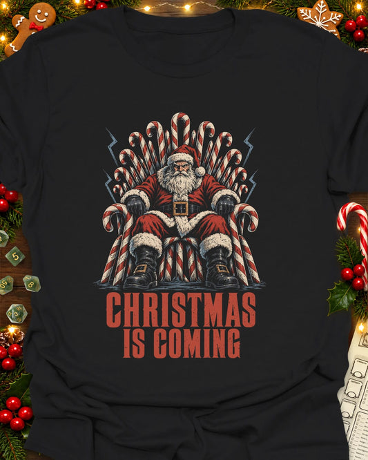 Christmas is coming T-Shirt