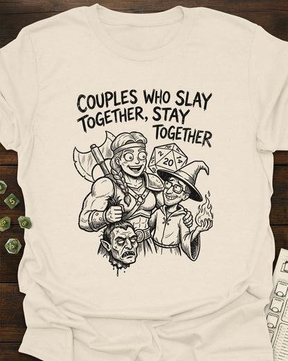 Couples Slay Together Tee