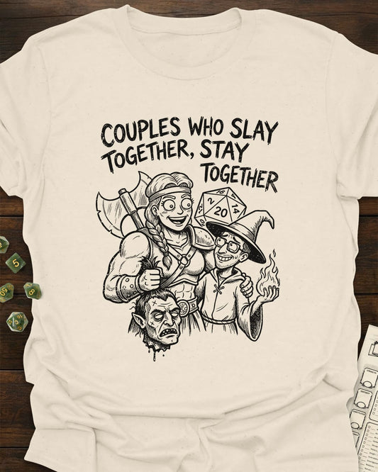 Couples Slay Together Tee