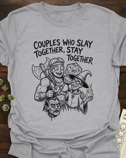 Couples Slay Together Tee