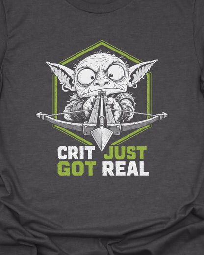 Crit got Real T-Shirt