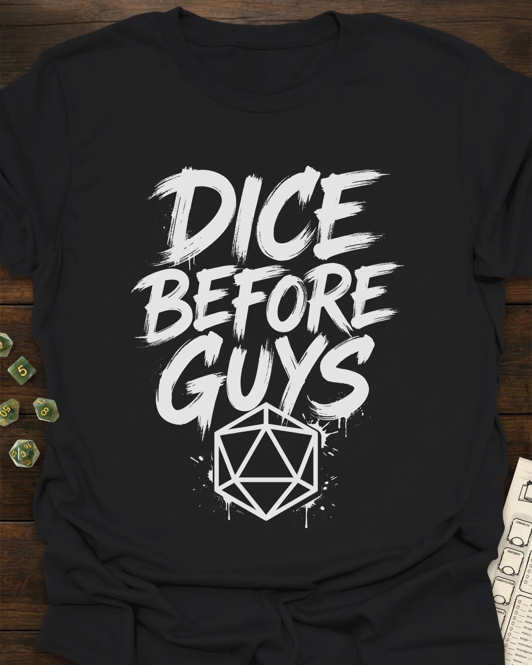 Dice Before Guys T-Shirt