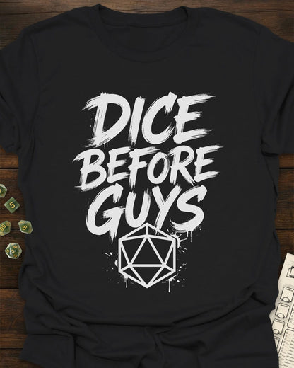 Dice Before Guys T-Shirt