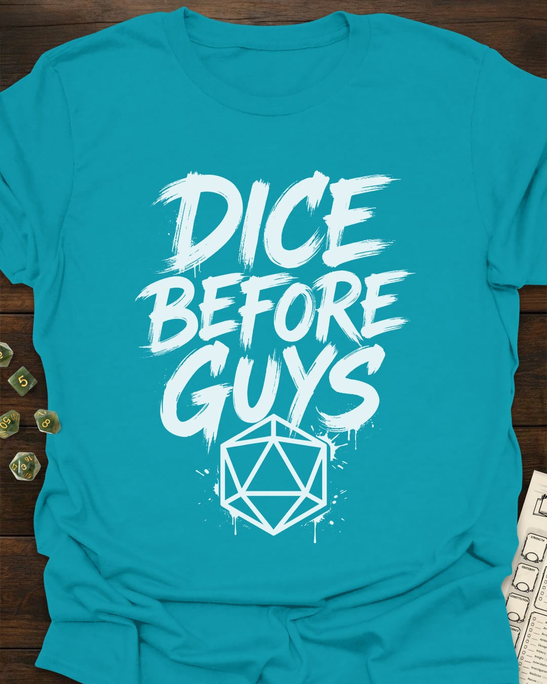 Dice Before Guys T-Shirt