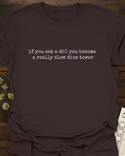 Slow Dice Tower T-Shirt